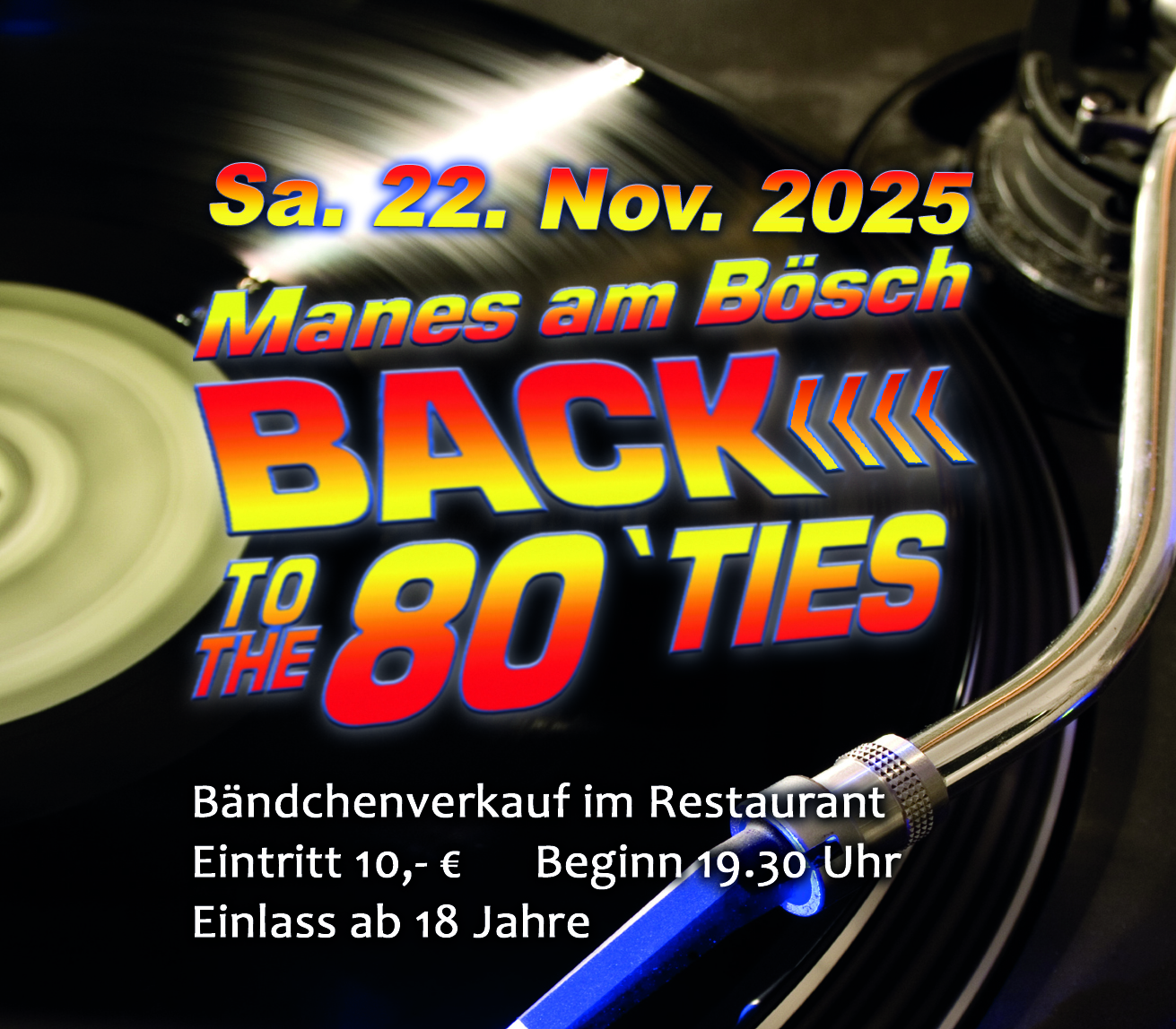 Manes am Bösch - Back to the 80'ties Manes am Bösch - Back to the 80'ties, 22.11.2025