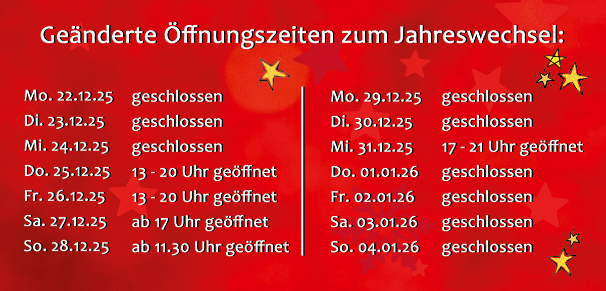 Manes am Bösch - Öffnungszeiten Jahreswechsel Manes am Bösch - Öffnungszeiten Jahreswechsel