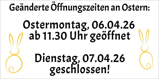 Manes am Bösch - Öffnungszeiten Ostern Manes am Bösch - Öffnungszeiten Ostern